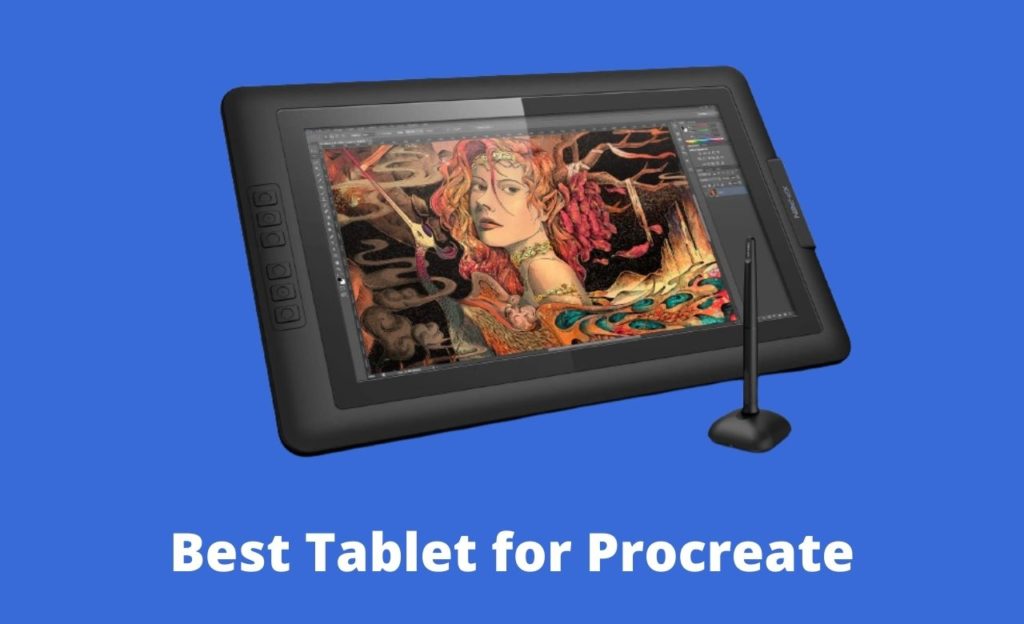 Best Tablet for Procreate
